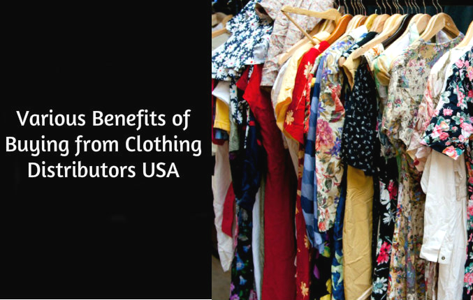 A Look at the Various Benefits of Buying from Clothing Distributors USA | Alanic Global Blog