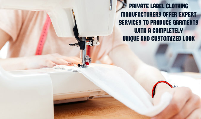 Private Label Clothing Manufacturers
