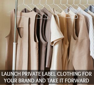 Private Label Clothing Wholesaler