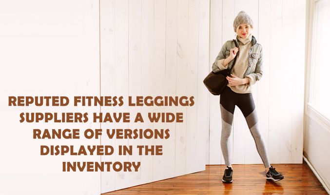 Fitness Leggings Suppliers