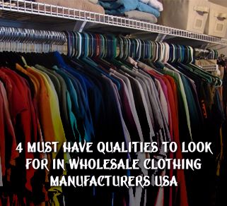 Wholesale Clothing Manufacturers USA