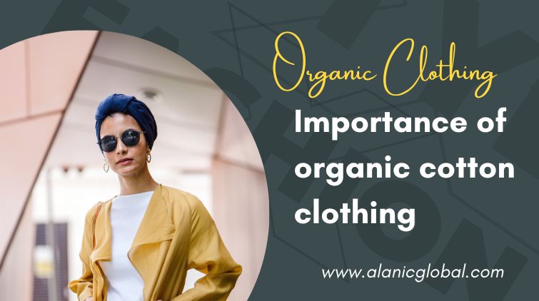 organic cotton clothing manufacturer