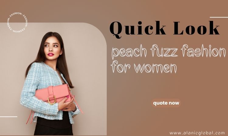 Choose women’s peach fashion